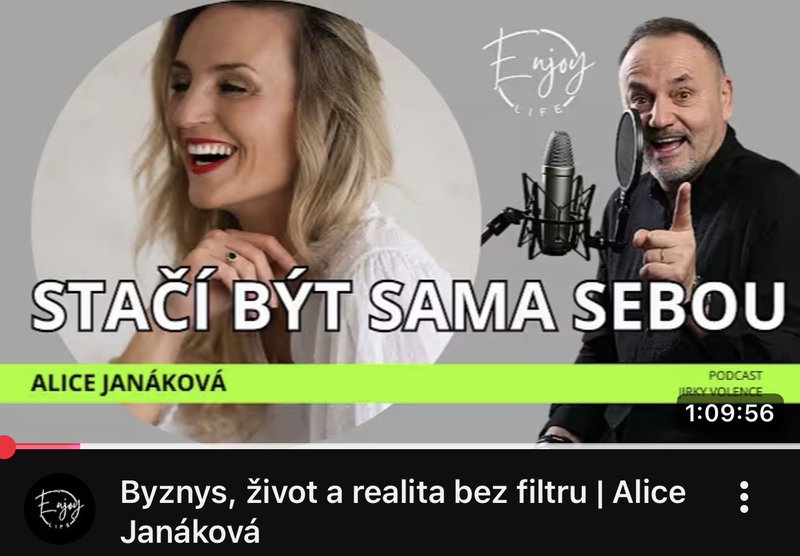 Podcast Byznys, život a realita bez filtru - Alice Janáková